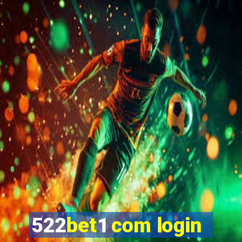 522bet1 com login